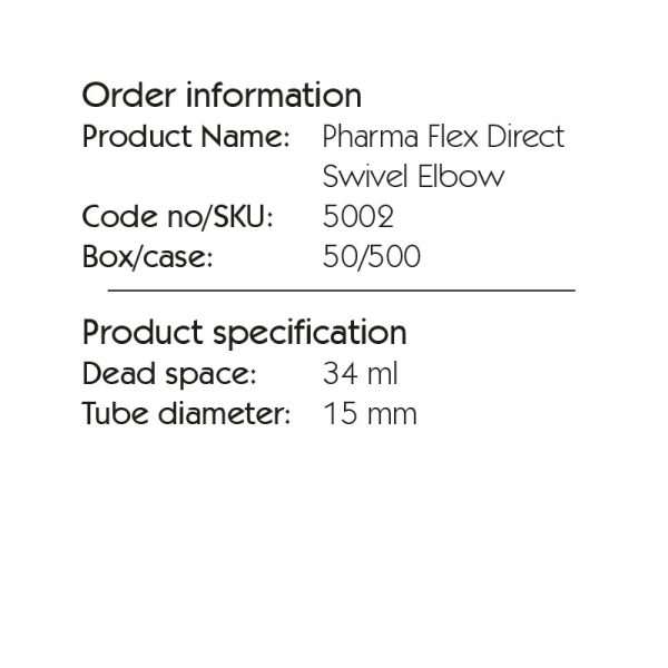 Pharma Flex Direct Swivel Elbow 5002. The flexible link between the patient and breathing systems – a tool for positioning control