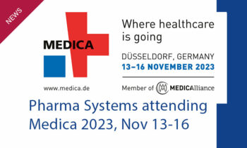 Pharma Systems at MEDICA, 13-16 Nov, 2023
